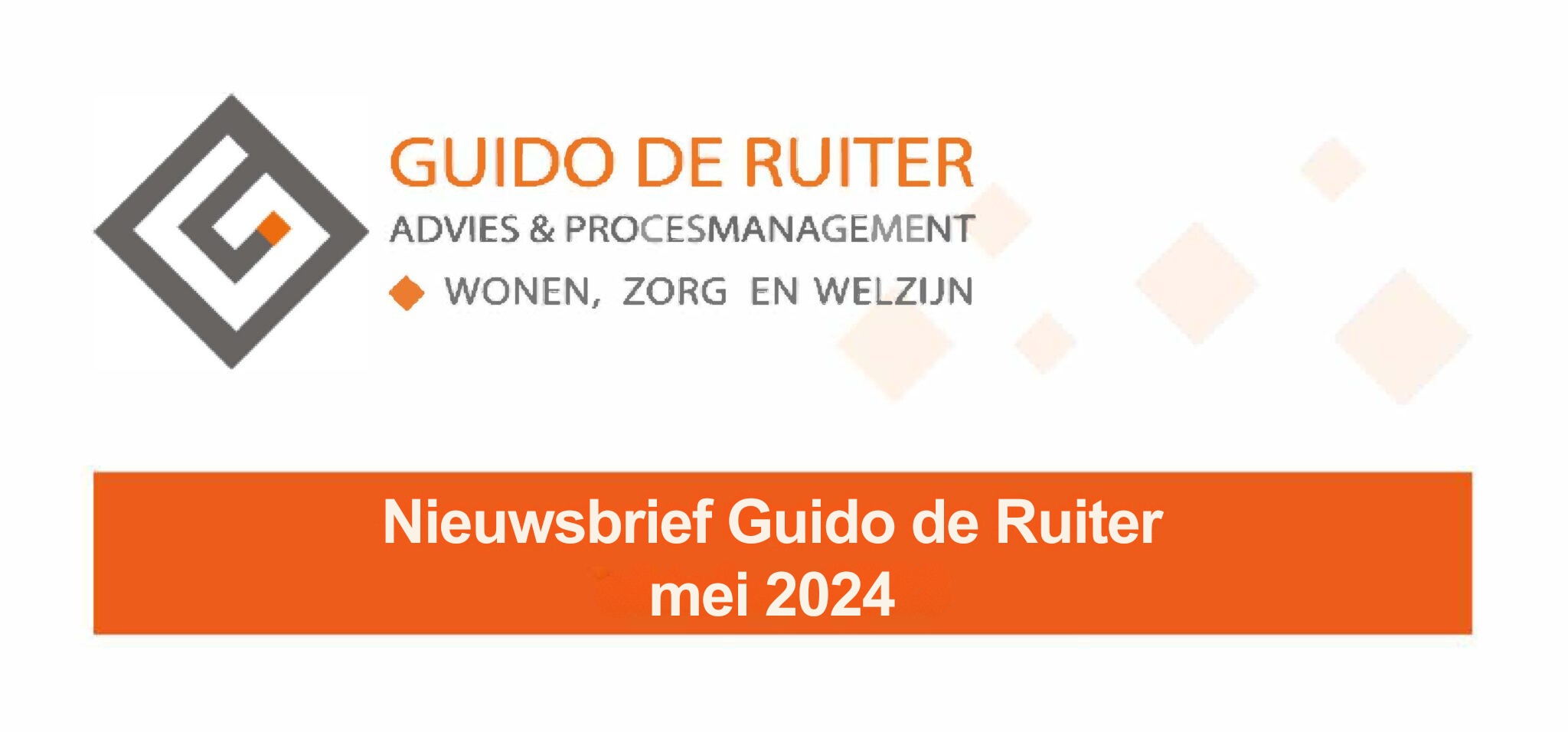 Nieuwsbrief Guido de Ruiter Mei 2024 canva